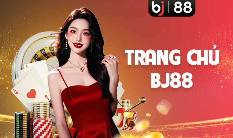 BJ88 - Trang Chủ BJ 88 - Nhà Cái Uy Tín Đẳng Cấp Nhất Việt Nam