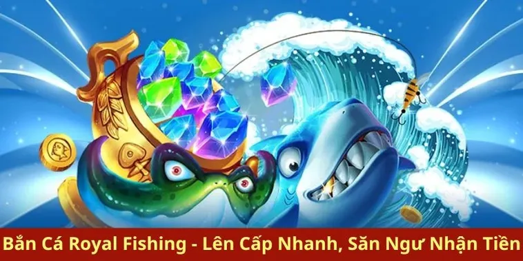Bí Quyết Chinh Phục Bắn Cá Royal Fishing Tại BJ88 Để Thắng Lớn